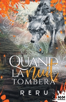 Paperback Quand la nuit tombera [French] Book