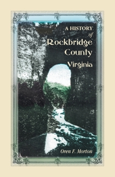 Paperback A History of Rockbridge County, Virginia Book