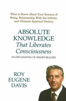 Paperback Absolute Knowledge That Liberates Consciousness Book