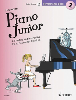 Paperback Piano Junior: Performance Book 2: A Creative and Interactive Piano Course for Children Book