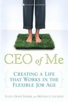 Hardcover CEO of Me: Creating a Life That Works in the Flexible Job Age Book