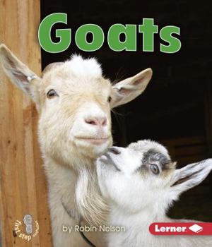 Paperback Goats (First Step Nonfiction Farm Animals) Book