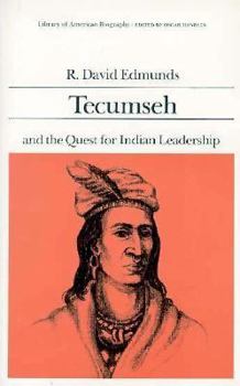 Paperback Tecumseh and the Quest for Indian Leadership Book