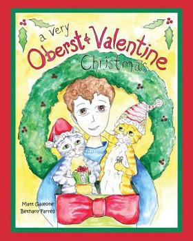 Paperback A Very Oberst & Valentine Christmas Book