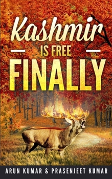 Paperback Kashmir is Free Finally Book