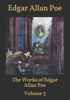 Paperback The Works of Edgar Allan Poe: Volume 3 Book