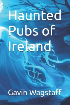 Paperback Haunted Pubs of Ireland Book