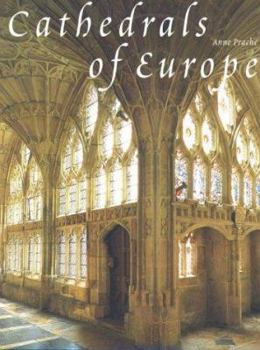 Hardcover Cathedrals of Europe: An Illustrated Guide Book