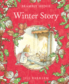 Winter Story - Book #4 of the Brambly Hedge