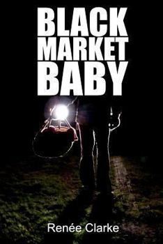 Paperback Black Market Baby: An Adopted Woman's Journey Book