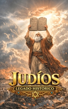 Paperback Judíos: Legado histórico [Spanish] Book