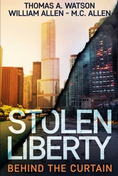 Paperback Stolen Liberty: Behind the Curtain Book