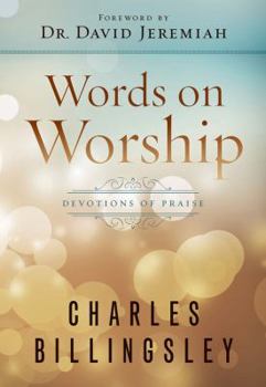 Paperback Words on Worship: Devotions of Praise Book
