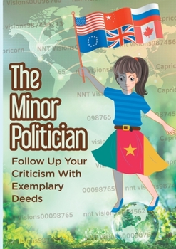 Paperback The minor politician Book