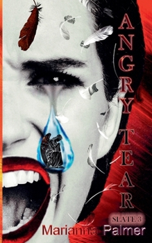 Angry Tear (Slate)