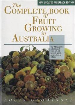 Paperback The Complete Book of Fruit Growing in Australia Book