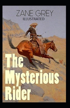 Paperback The Mysterious Rider Illustrated Book