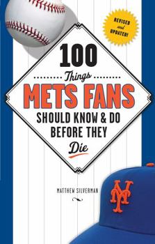 Paperback 100 Things Mets Fans Should Know & Do Before They Die Book