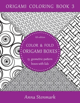 Paperback Color & fold origami boxes - 15 geometric-pattern boxes with lids: US edition Book