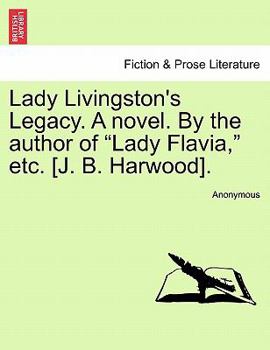 Lady Livingston's Legacy