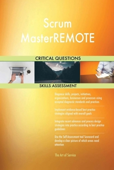Paperback Scrum MasterREMOTE Critical Questions Skills Assessment Book