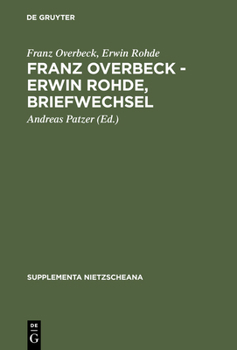 Hardcover Franz Overbeck - Erwin Rohde, Briefwechsel [German] Book