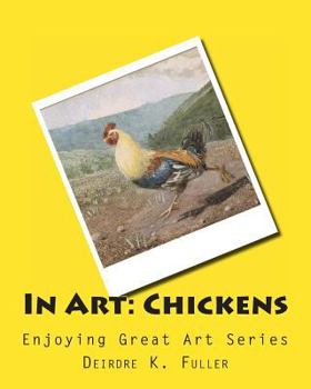 Paperback In Art: Chickens Book