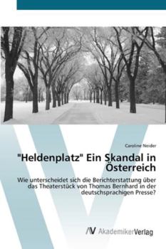 Paperback "Heldenplatz" Ein Skandal in Österreich [German] Book
