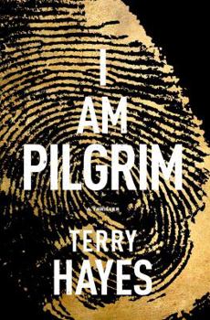 Hardcover I Am Pilgrim: A Thriller Book
