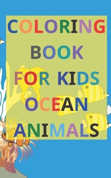 Paperback Coloring Book for Kids Ocean Animals Book