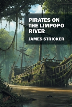 Pirates on the Limpopo River
