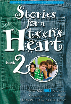 Paperback Stories for a Teen's Heart, Book 2 Book