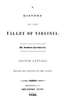 Paperback A History Of The Valley Of Virginia Book