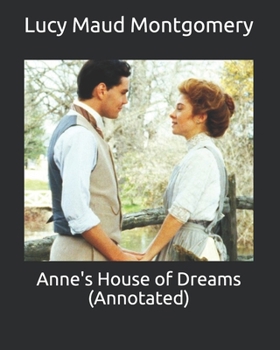 Anne's House of Dreams (Annotated)