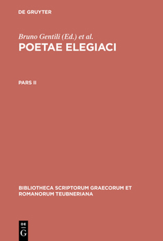 Hardcover Poetae Elegiaci: Pars II [Greek, Ancient (To 1453)] Book