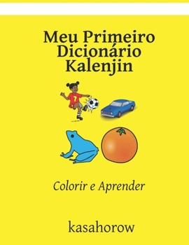 Paperback Meu Primeiro Dicion?rio Kalenjin: Colorir e Aprender [Portuguese] Book