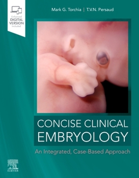 Paperback Concise Clinical Embryology: An Integrated, Case-Based Approach Book