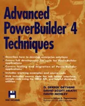 Paperback Advanced PowerBuilder 4? Techniques Book