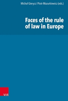 Hardcover Faces of the Rule of Law in Europe Book