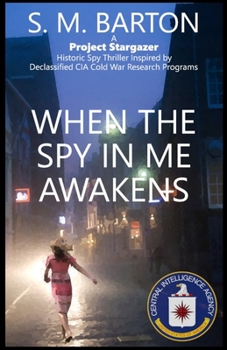 Paperback When the Spy in Me Awakens Book