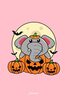 Journal: Dot Grid Journal - Elephant Pumpkin Moon Bats Cute Easy Halloween Gift - Pink Dotted Diary, Planner, Gratitude, Writing, Travel, Goal, Bullet Notebook