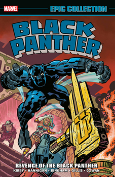 Black Panther Epic Collection Vol. 2: Revenge of the Black Panther - Book  of the Marvel Epic Collection