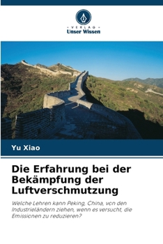 Paperback Die Erfahrung bei der Bekämpfung der Luftverschmutzung [German] Book
