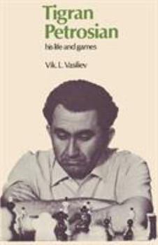 Paperback Tigran Petrosian His Life and Games Book