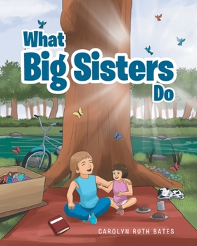 Paperback What Big Sisters Do Book