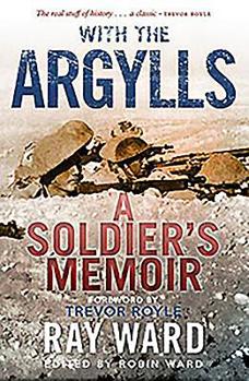 Paperback With the Argylls: A Soldier's Memoir Book