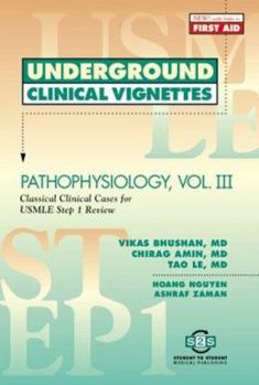 Paperback Underground Clinical Vignettes - Pathophysiology Vol III Book