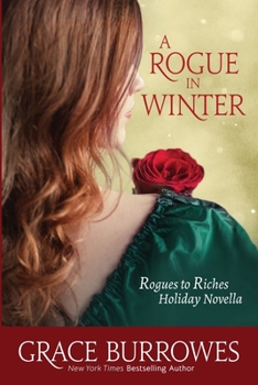 A Rogue in Winter - Book #6.5 of the Rogues to Riches