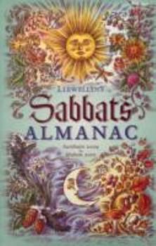 Paperback Llewellyn's Sabbats Almanac: Samhain 2009 to Mabon 2010 Book