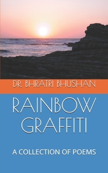 Paperback Rainbow Graffiti: A Collection of Poems Book